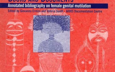 Books and Documents: Annotated Bibliography on Female Genital Mutilation.