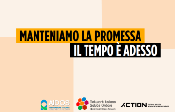 “Manteniamo la promessa, il tempo è adesso”.  Il nuovo Policy paper del Network Italiano Salute Globale