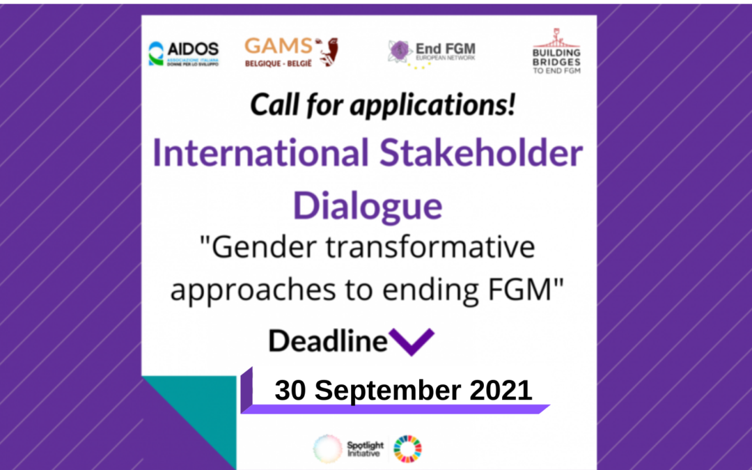 International Stakeholder Dialogue “Gender transformative approaches to ending Female Genital Mutilation”