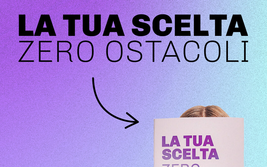 26 settembre: “La tua scelta zero ostacoli” diventa un sito